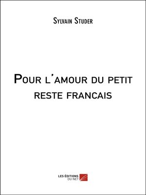 cover image of Pour l'amour du petit reste francais